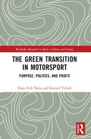 Motorsport green transition, its aim and impacts 