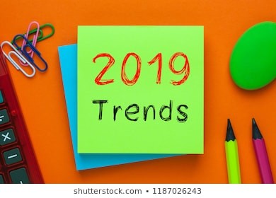 Trends for 2019 ...